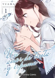 Portada del primer tomo del manga yuri Un amor de tinta y espuma
